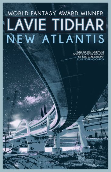 New Atlantis - Lavie Tidhar