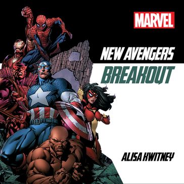 New Avengers - Alisa Kwitney
