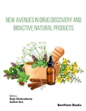 New Avenues in Drug Discovery and Bioactive Natural Products