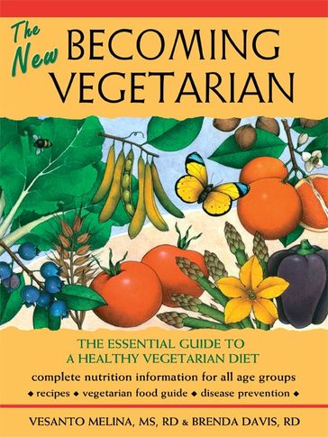 New Becoming Vegetarian, The - Brenda Davis - Vesanto Melina