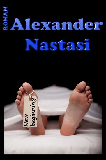 New Beginning - Alexander Nastasi