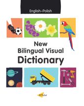 New Bilingual Visual Dictionary (EnglishPolish)
