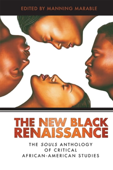 New Black Renaissance - Adina Popescu - Khary Jones - Manning Marable - Patricia Lespinasse