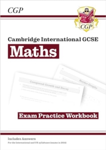 New Cambridge International GCSE Maths Exam Practice Workbook: Core & Extended - CGP Books