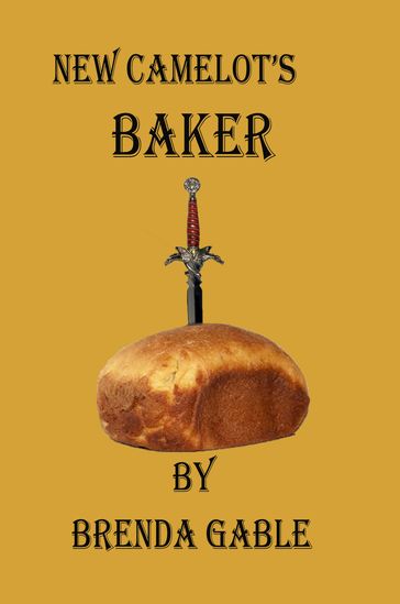New Camelot's Baker - Brenda Gable