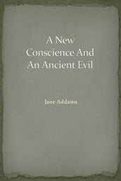 A New Conscience And An Ancient Evil