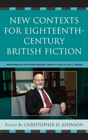 New Contexts for Eighteenth-Century British Fiction