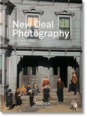 New Deal Photography. USA 1935¿1943