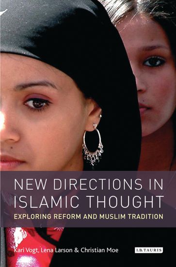 New Directions in Islamic Thought - Christian Moe - Kari Vogt - Lena Larsen