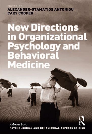 New Directions in Organizational Psychology and Behavioral Medicine - Cary Cooper