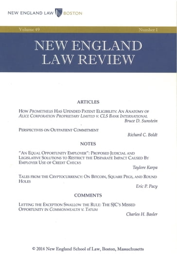 New England Law Review: Volume 49, Number 1 - Fall 2014 - New England Law Review
