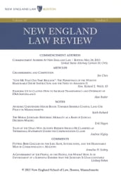New England Law Review: Volume 48, Number 1 - Fall 2013