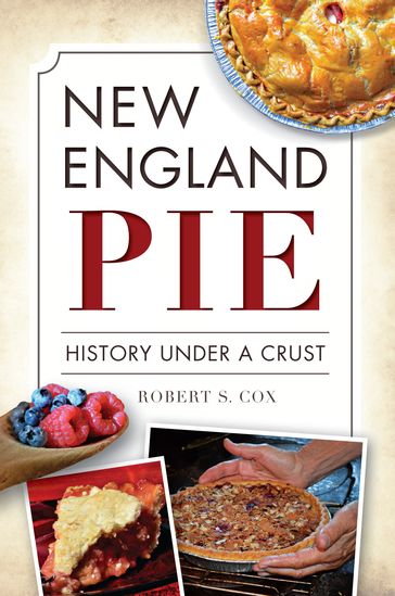 New England Pie - Robert S. Cox