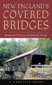 New England s Covered Bridges