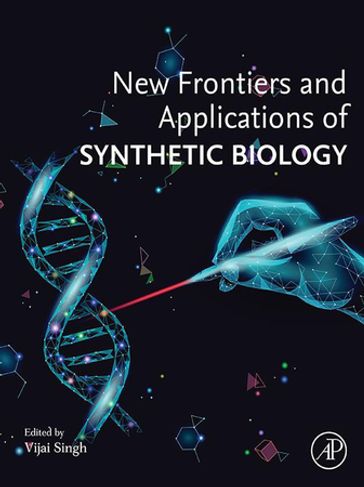 New Frontiers and Applications of Synthetic Biology - Elsevier Science