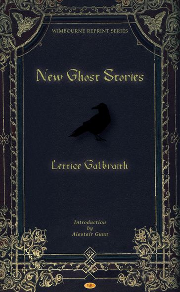 New Ghost Stories - Alastair Gunn - Lettice Galbraith