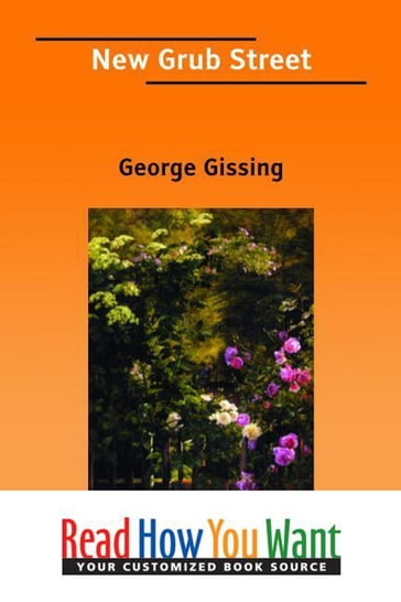 New Grub Street - George Gissing