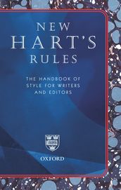 New Hart s Rules: The Handbook of Style for Writers and Editors