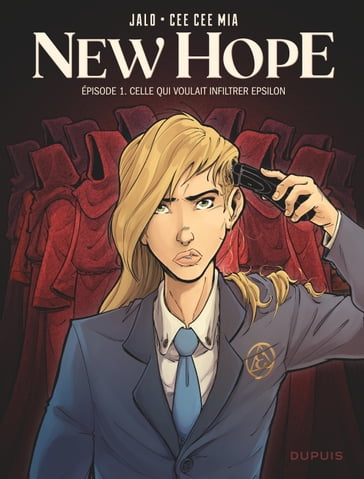 New Hope - Tome 1 - Celle qui voulait infiltrer Epsilon - Cee Cee Mia