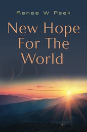 New Hope for The World