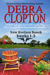 New Horizon Ranch Debra Clopton: Three Book Boxed Collection 1-3