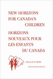 New Horizons for Canada s Children/Horizons Nouveaux pour les Enfants du Canada