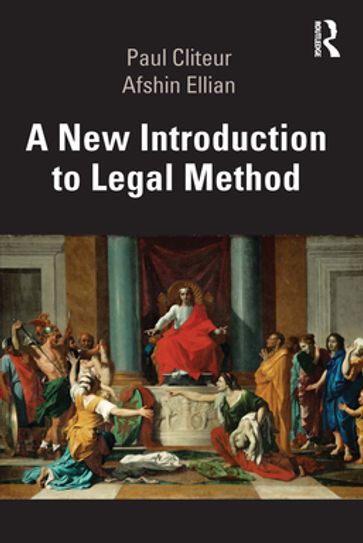 A New Introduction to Legal Method - Paul Cliteur - Afshin Ellian
