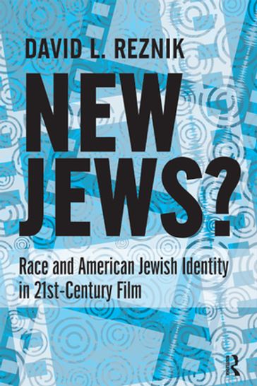 New Jews - David L. Reznik