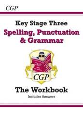 New KS3 Spelling, Punctuation & Grammar Workbook (with answers)