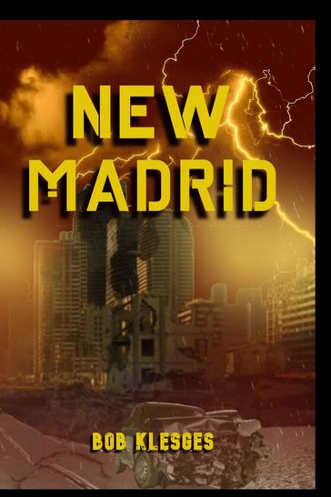 New Madrid - Bob Klesges