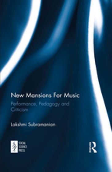 New Mansions For Music - Lakshmi Subramanian