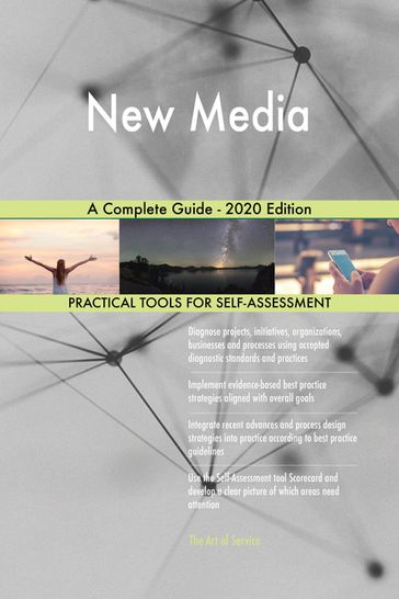 New Media A Complete Guide - 2020 Edition - Gerardus Blokdyk