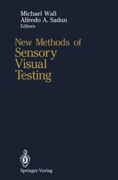 New Methods of Sensory Visual Testing