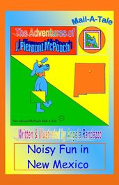 New Mexico/McPooch Mail-A-Tale:Noisy Fun in New Mexico