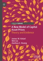 A New Model of Capital Asset Prices