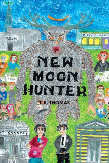 New Moon Hunter - T. R. Thomas