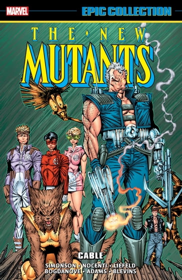 New Mutants Epic Collection - Louise Simonson