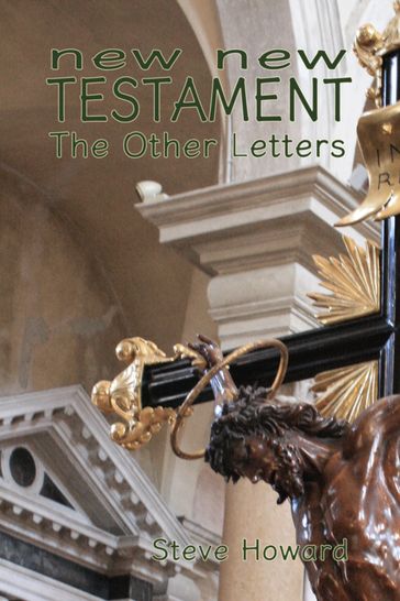 New New Testament The Other Letters - Steve Howard