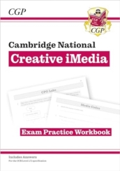 New OCR Cambridge National in Creative iMedia: Exam Practice Workbook (includes answers)