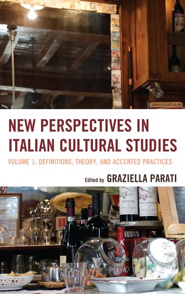 New Perspectives in Italian Cultural Studies - Graziella Parati