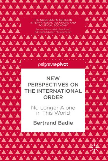 New Perspectives on the International Order - Bertrand Badie