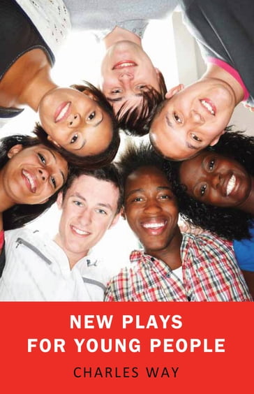 New Plays for Young People - Charles Way