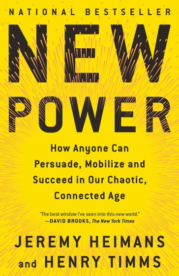 New Power - Henry Timms - Jeremy Heimans