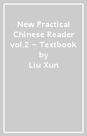 New Practical Chinese Reader vol.2 - Textbook