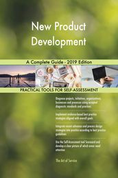 New Product Development A Complete Guide - 2019 Edition