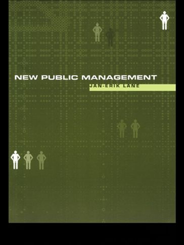 New Public Management - Jan-Erik Lane