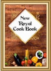 New Royal Cook Book
