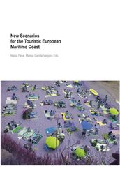 New Scenarios for the Touristic European Maritime Coast