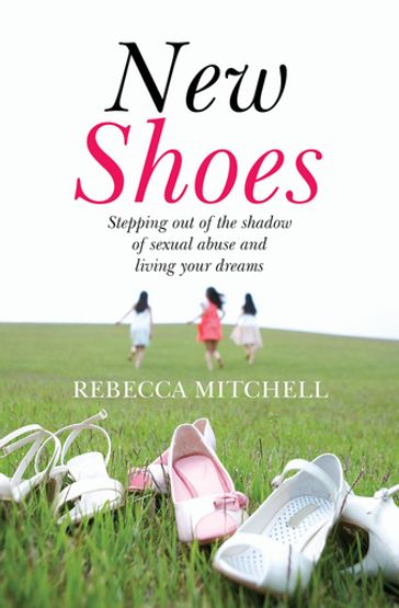 New Shoes - Rebecca Mitchell