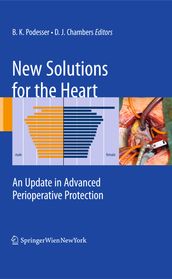 New Solutions for the Heart